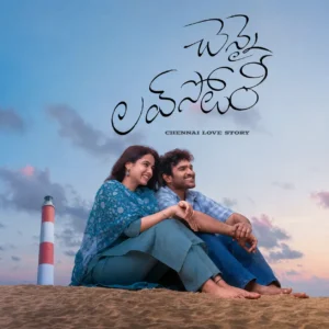 Chennai Love Story