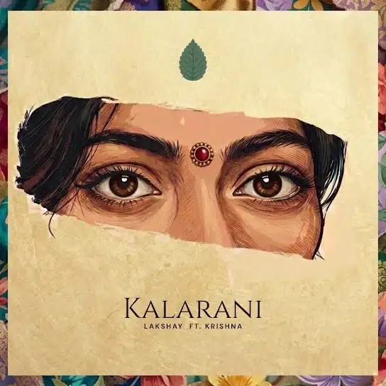 Kalarani Lyrics Translation | Lakshay Naidu