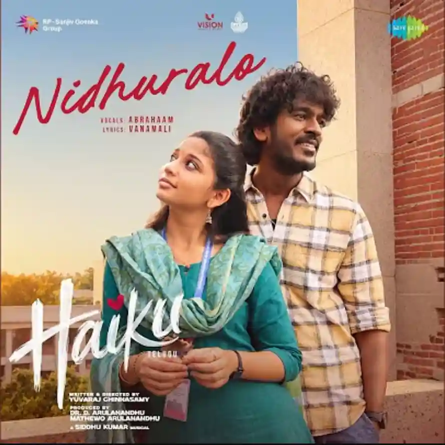 Nidhuralo Lyrics - Abrahaam - Haiku